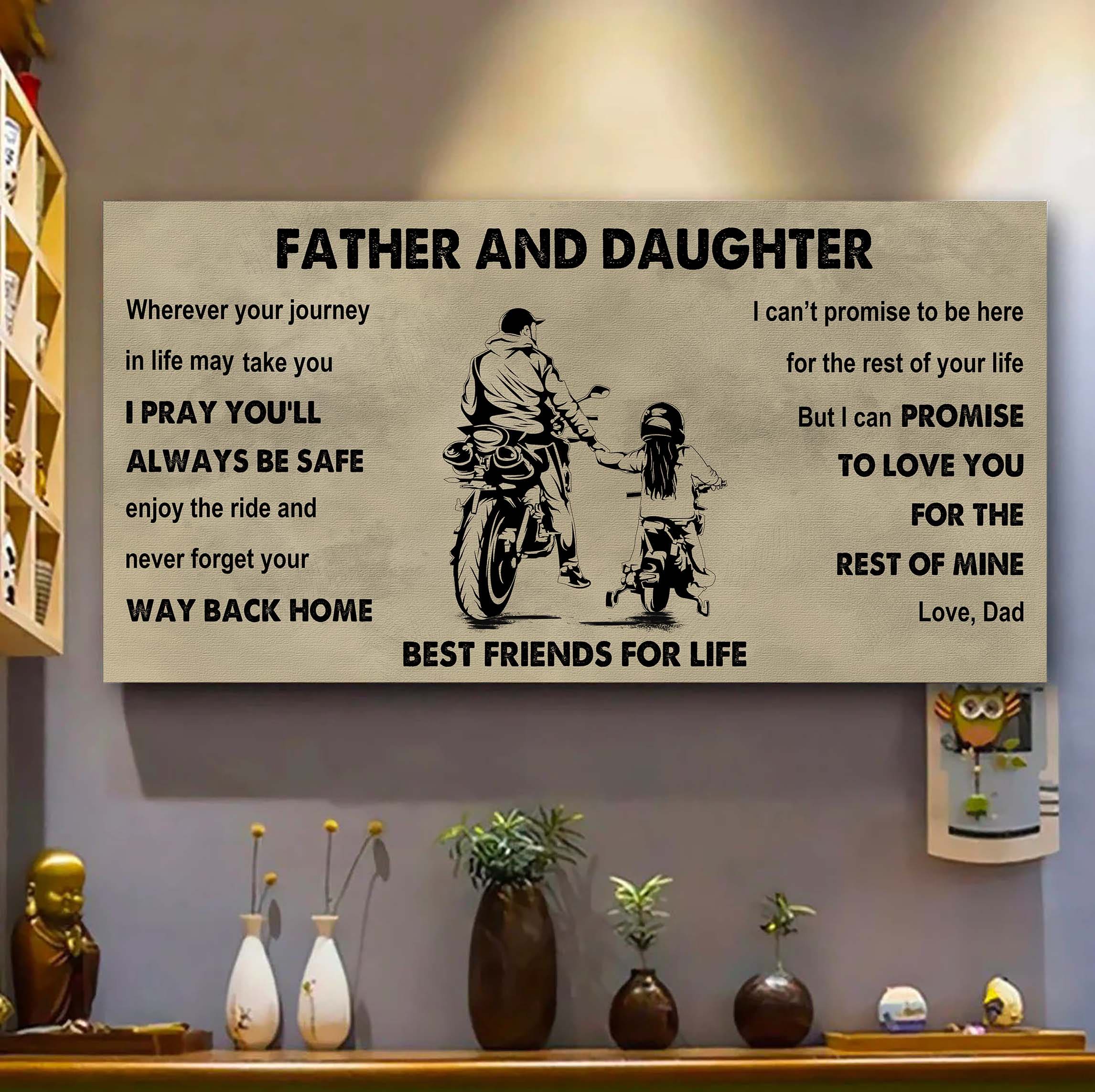 Biker Father And Daughter Best Friends For Life - Ver 2 Never Forget Your Way Back Home Poster Canvas Gift For Daughter From Father