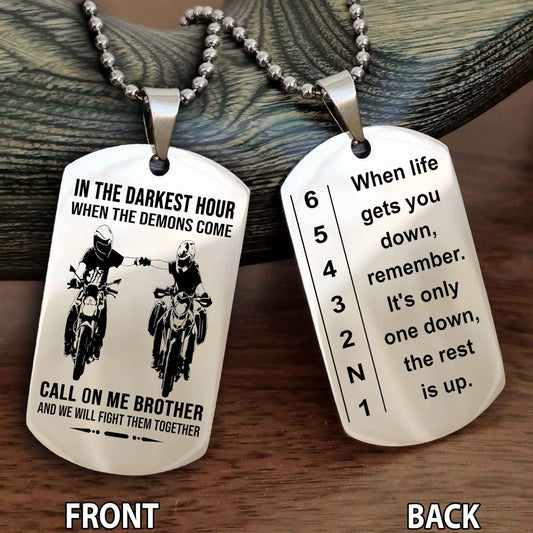 Sportbike Dog tag-When life gets you down, remember. It’s only one down, the rest is up