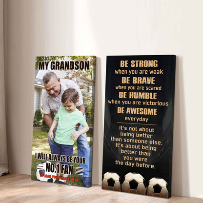 My Grandson Be Strong When You Are Weak Be Awesome Everyday Set 2 Canvas Wall Art From Grandpa To Grandson