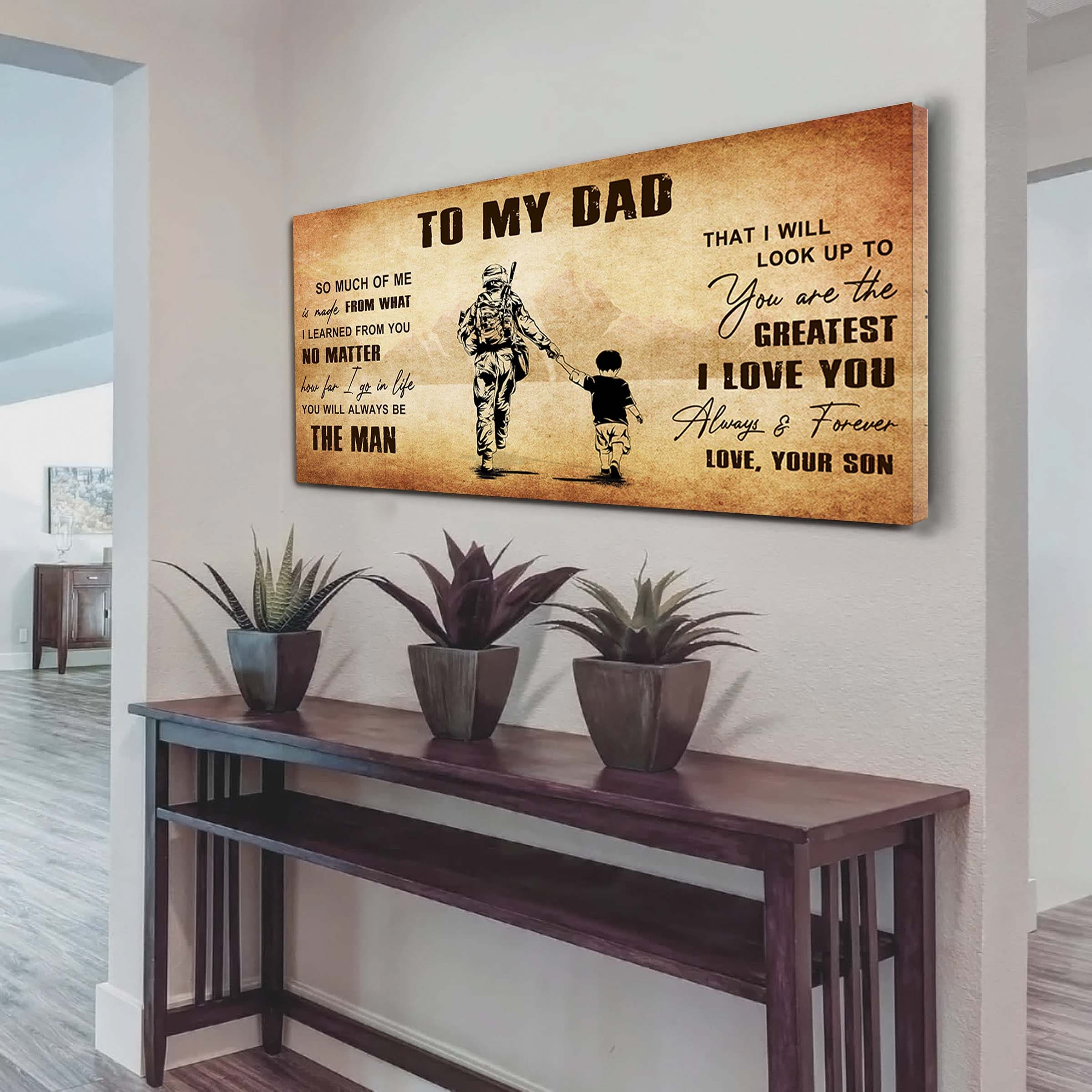 DRB To My Dad - You Are The Greatest I Love You  Poster Canvas Gift For Father From Son