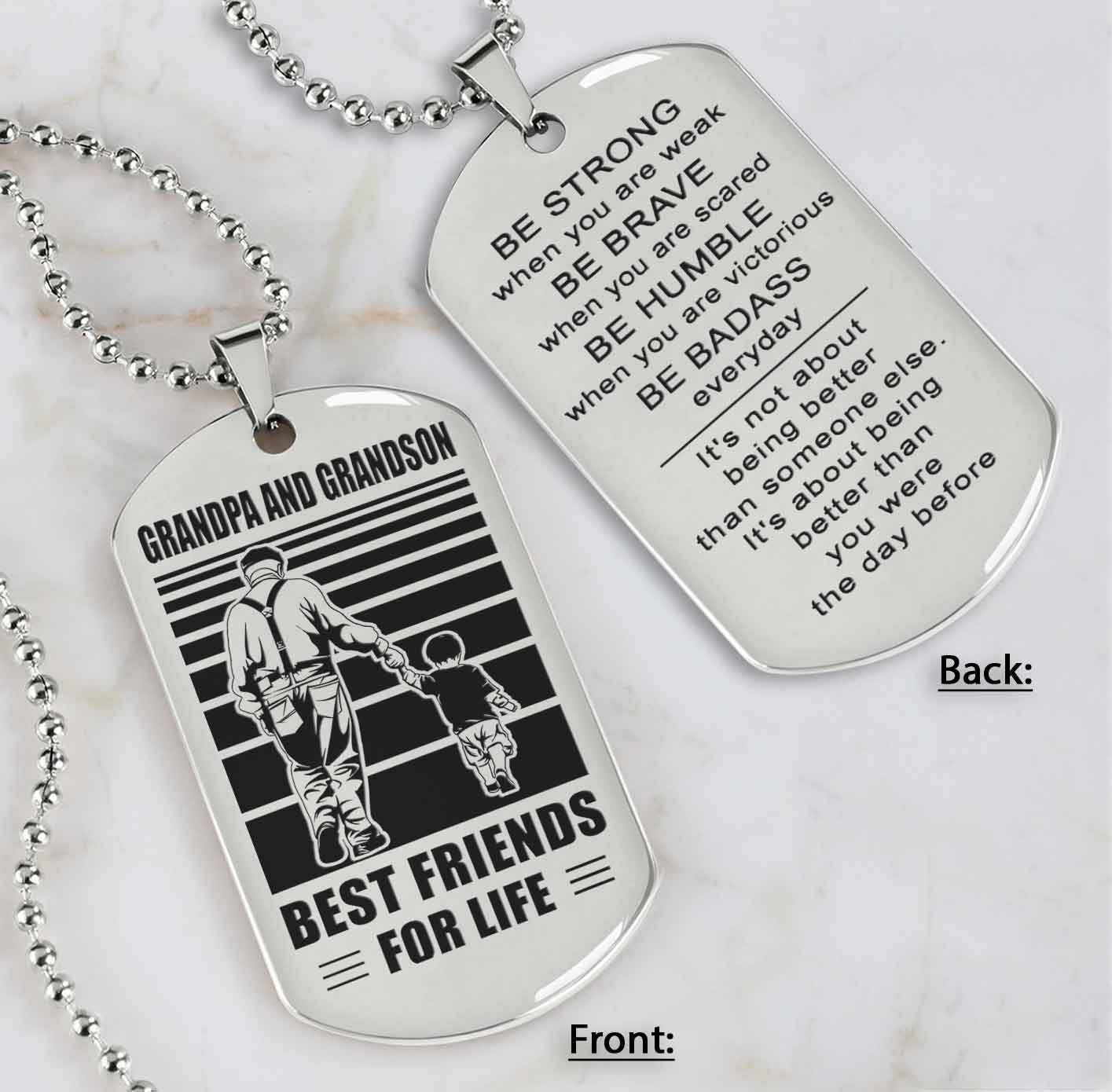 Grandpa And Grandson Best Friend For Life Double Side Dog Tag Gift For Your Grandson