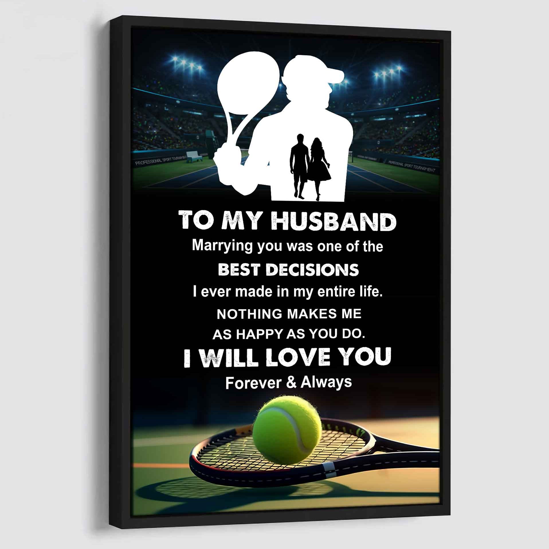 Sport Poster Canvas To My Husband Marrying You Was One Of The Best Decision Gift For Your Husband