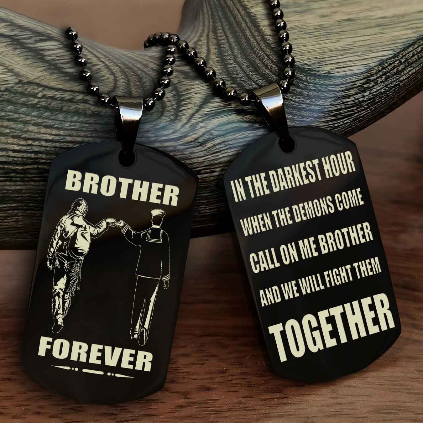 Mix Soldier Double Sided Dog Tag Call On Me Brother And We Will Fight Them Together
