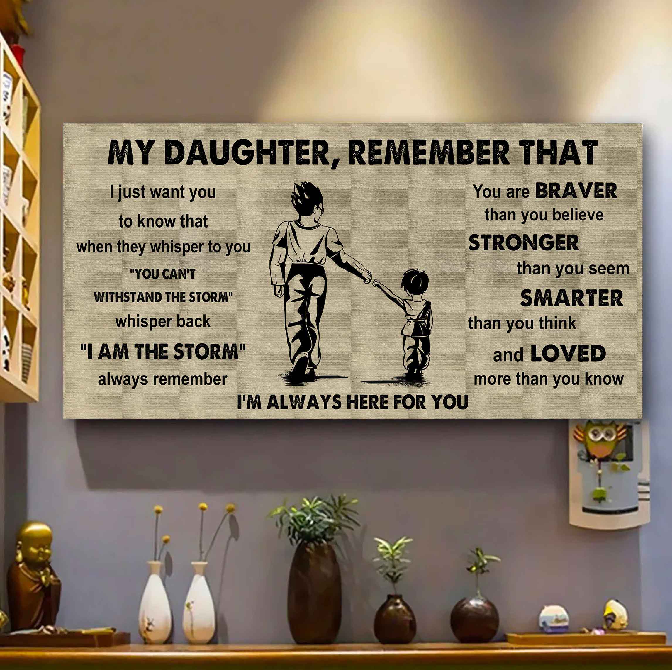 Soldier To My Daughter Remember That When They Whisper To You Whisper Back I'm The Storm I'm Always Here For You