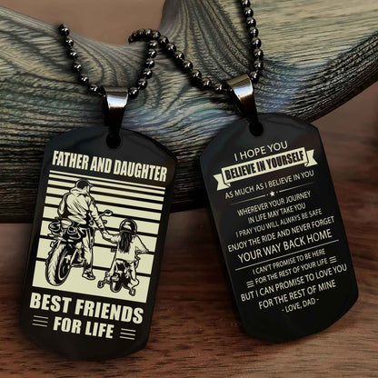 Biker Dad And Daughter (Kid) Double Side Dog Tag Best Friend For Life With Loving Message On The Back