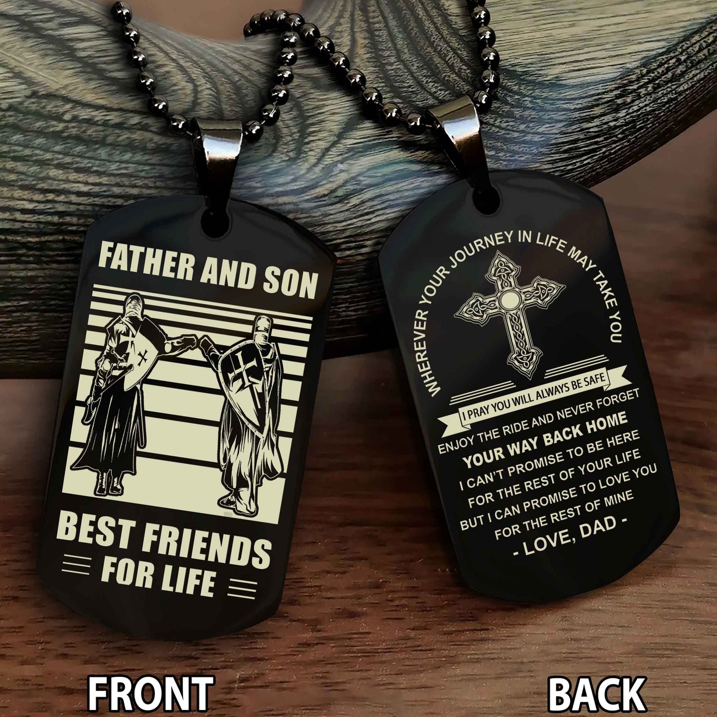 Special Version Double Side Dog Tag Dad And Son Best Friend For Life - Cross I Can Promise To Love You For The Rest Of Mine