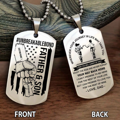 Father And Son UnBreakable Bond Double Side Dog Tag Never Forget Your Way Back Home