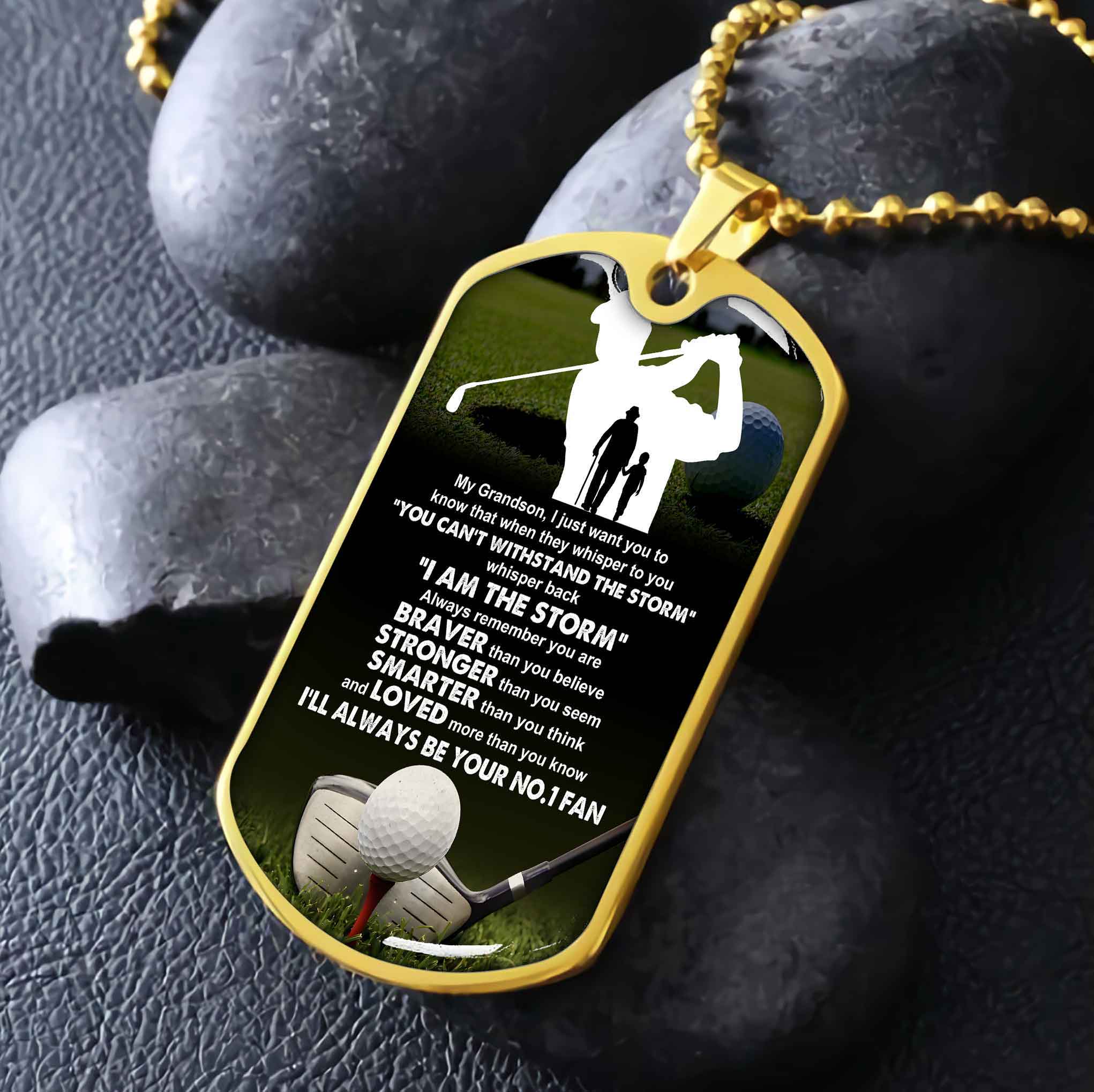 Sport Military Chain 18K Gold Plated Silver Plated To My Grandson From Grandpa Motivation Message I Will Always Be Your No 1 Fan