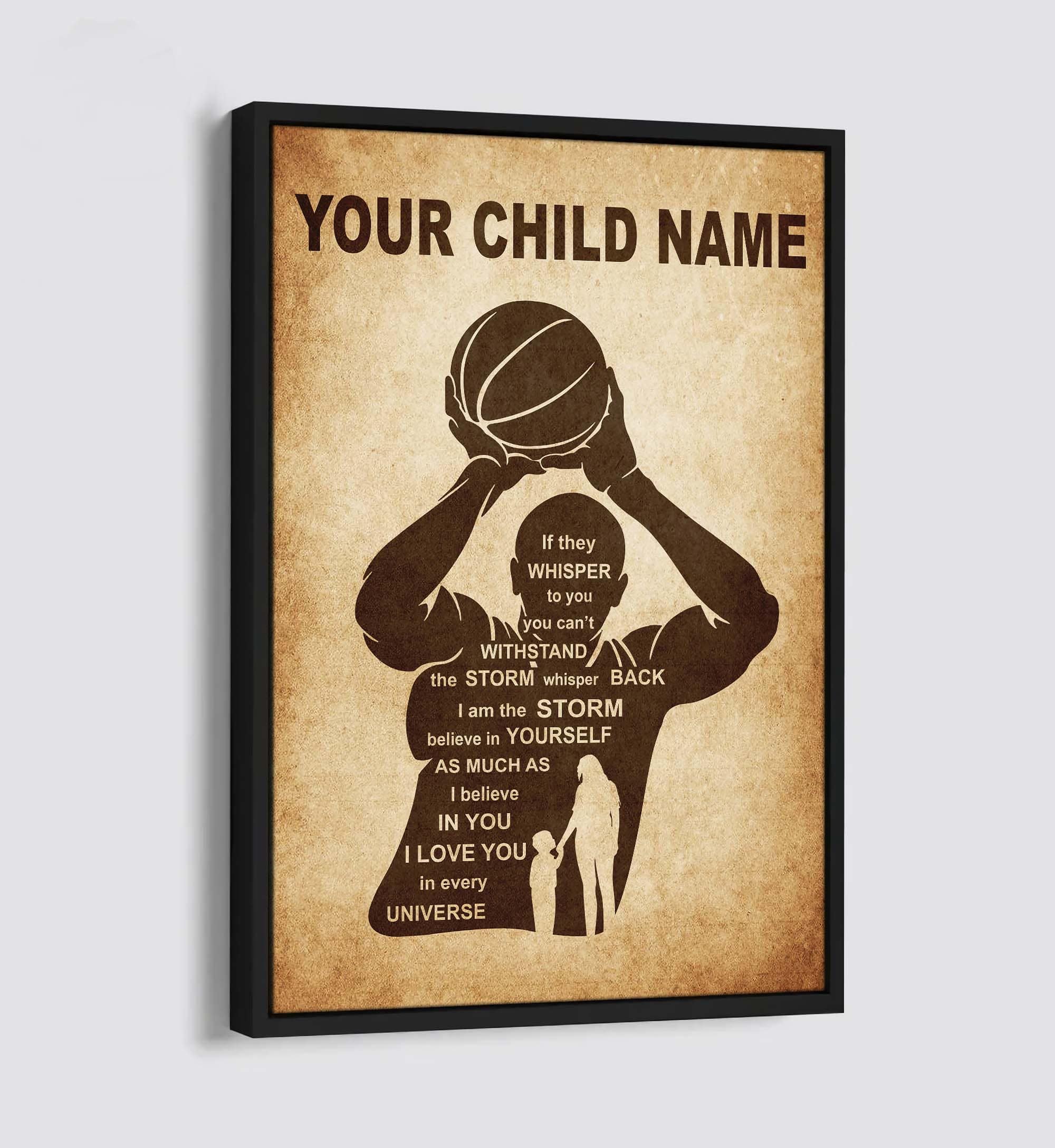 Personalized Your Child Name From Mom To Son Basketball Poster Canvas If They Whisper To You - I Love You In Every Universe