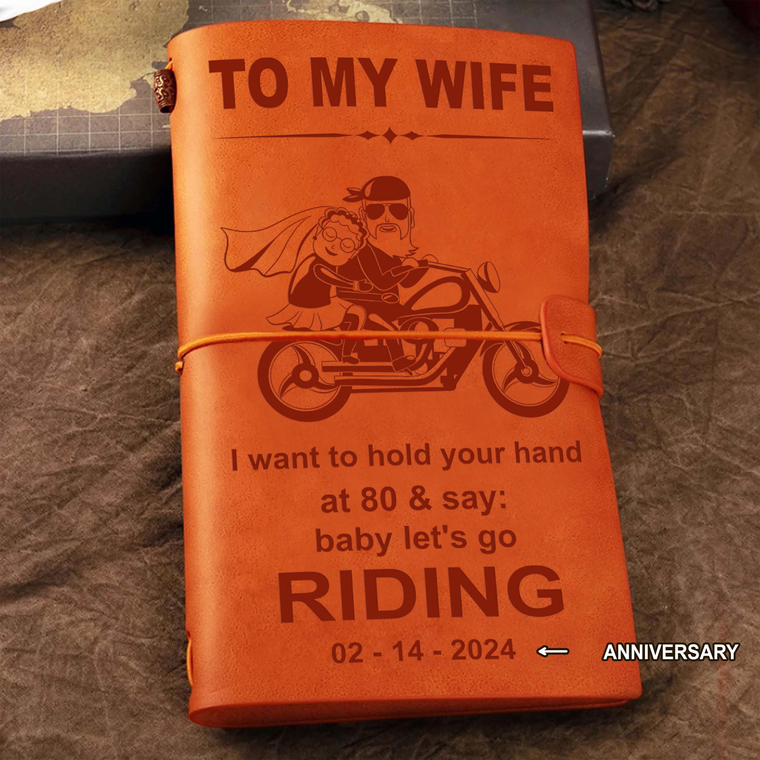 Valentines gifts-Biker Vintage Journal Husband to wife- I want to hold your hand at 80 & say: Baby let's go Riding
