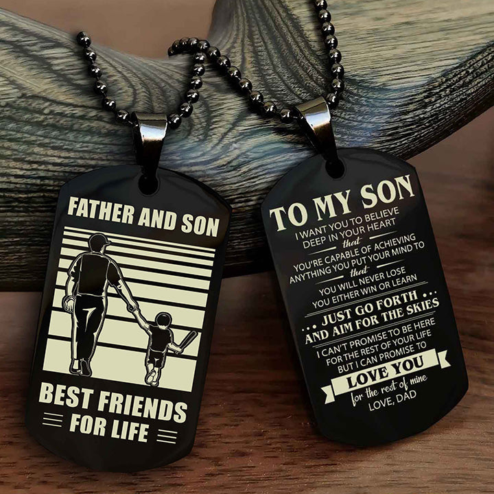 DRB Double Sided Dog Tag Father And Son Best Friend For Life - Gift For Son Just Go Forth And Aim For The Skies