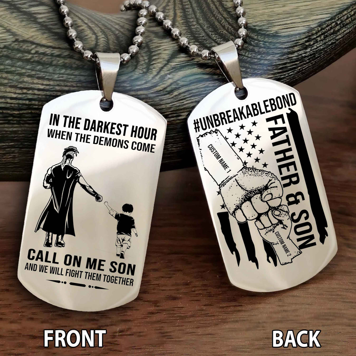 Father And Son UnBreakable Bond Double Side Dog Tag Call On Me Son Kid And We Will Fight Them Together Double Sided Dog Tag