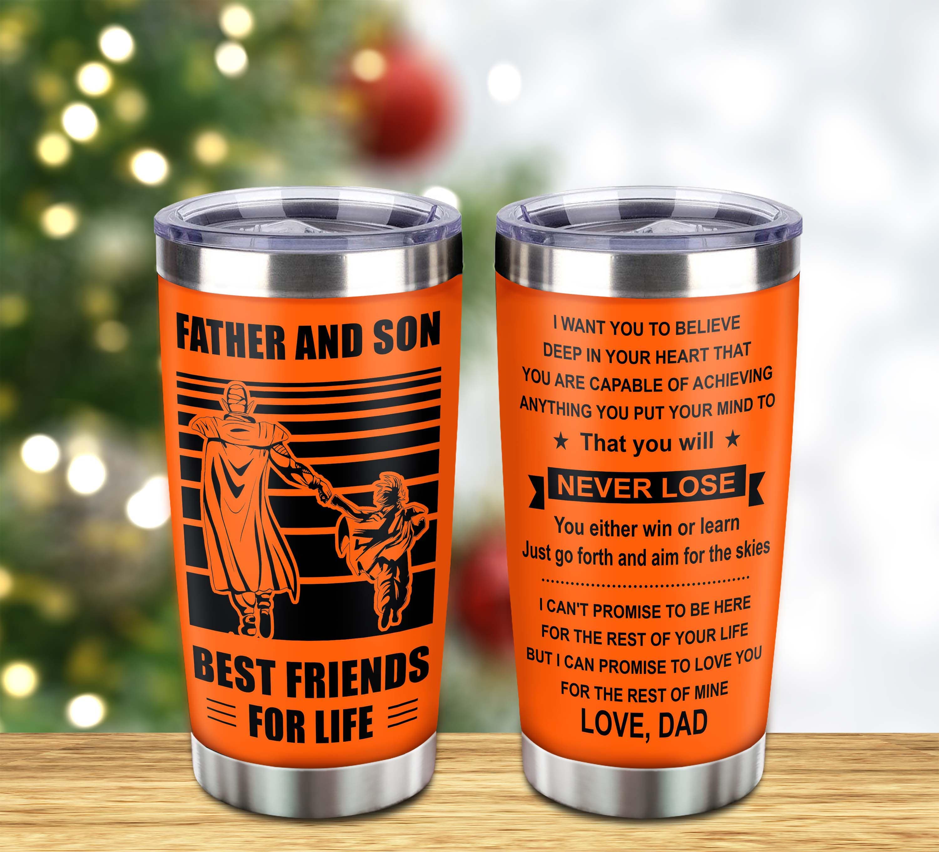 Customizable DRB tumbler, gifts from Dad To Son Father And Son Best Friend For Life With Inspriration Message