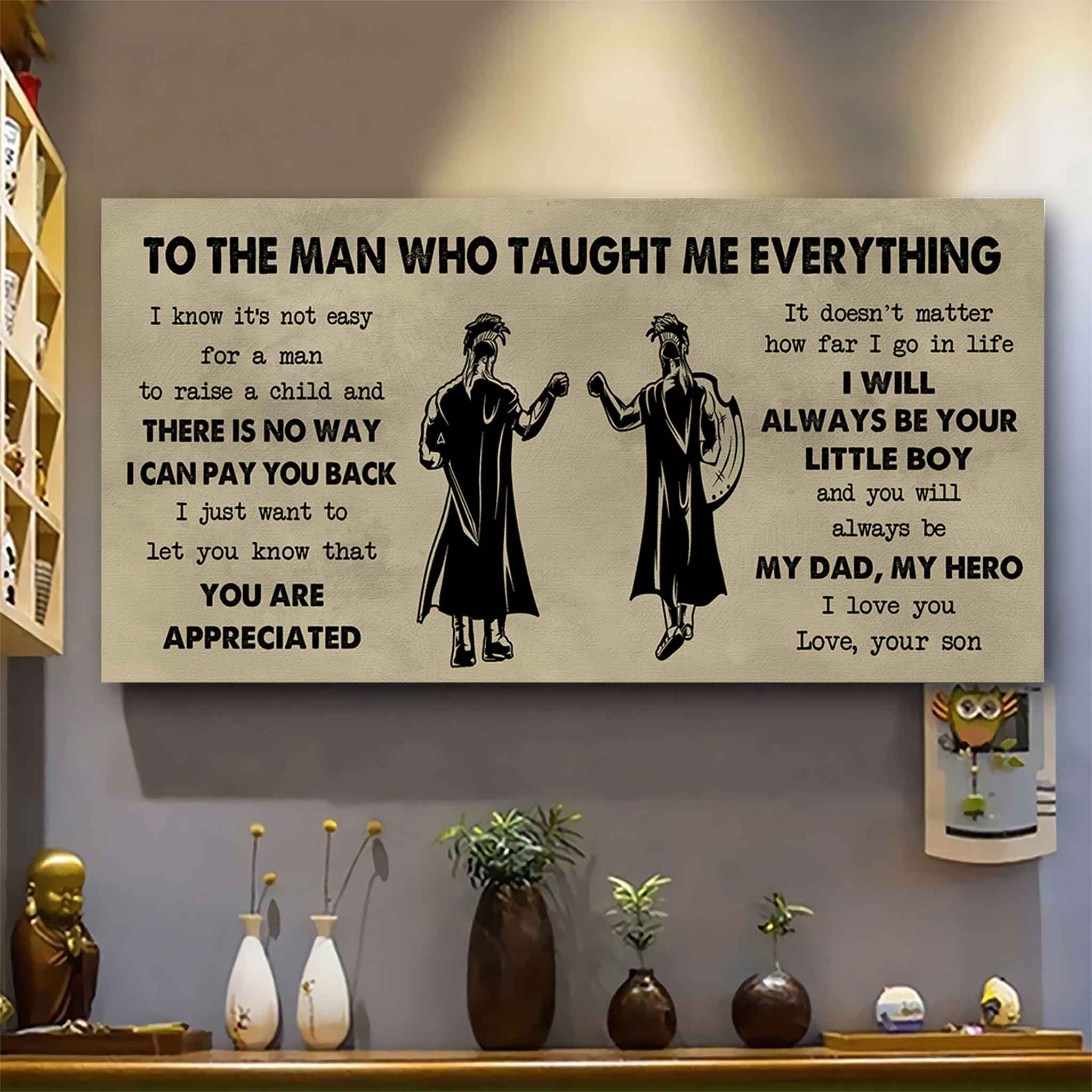 Samurai Poster Horizontal Canvas To My Dad I Know It's Not Easy To Raise A Child I Will Always Be Your Little Boy Gift From Son To Dad