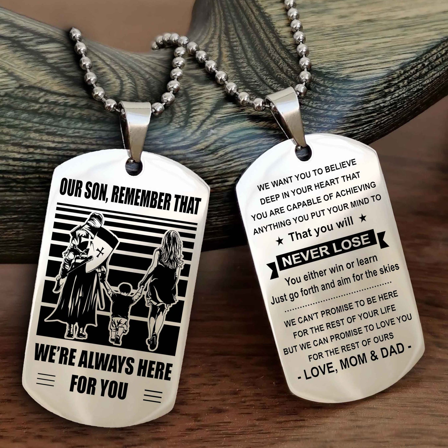 Family Double Side Dog Tag To Our Son Remember That We're Always Here For You - You Will Never Lose You Either Win Or Learn