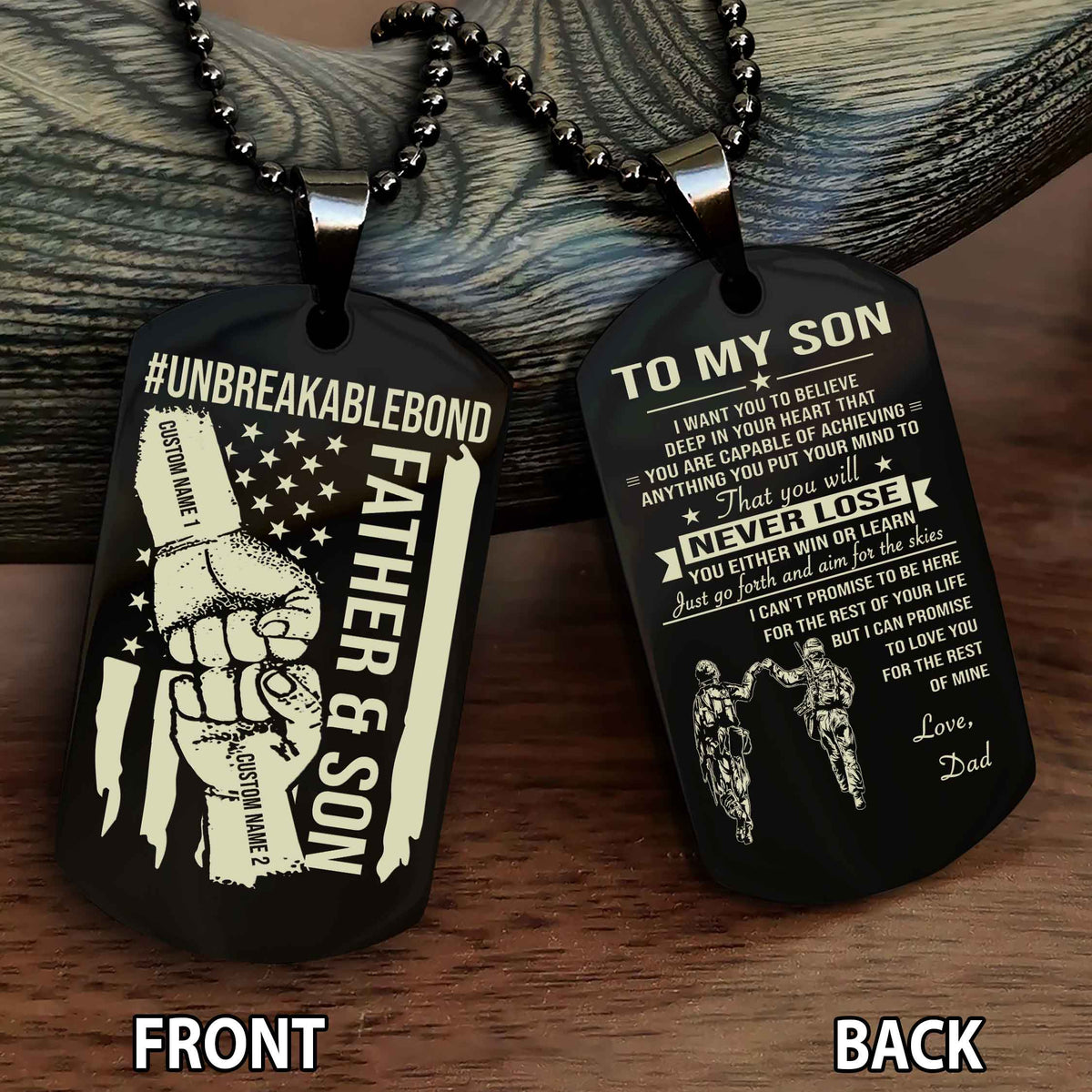 Father And Son UnBreakable Bond Double Side Dog Tag You Will Never Lose You Either Win Or Learn