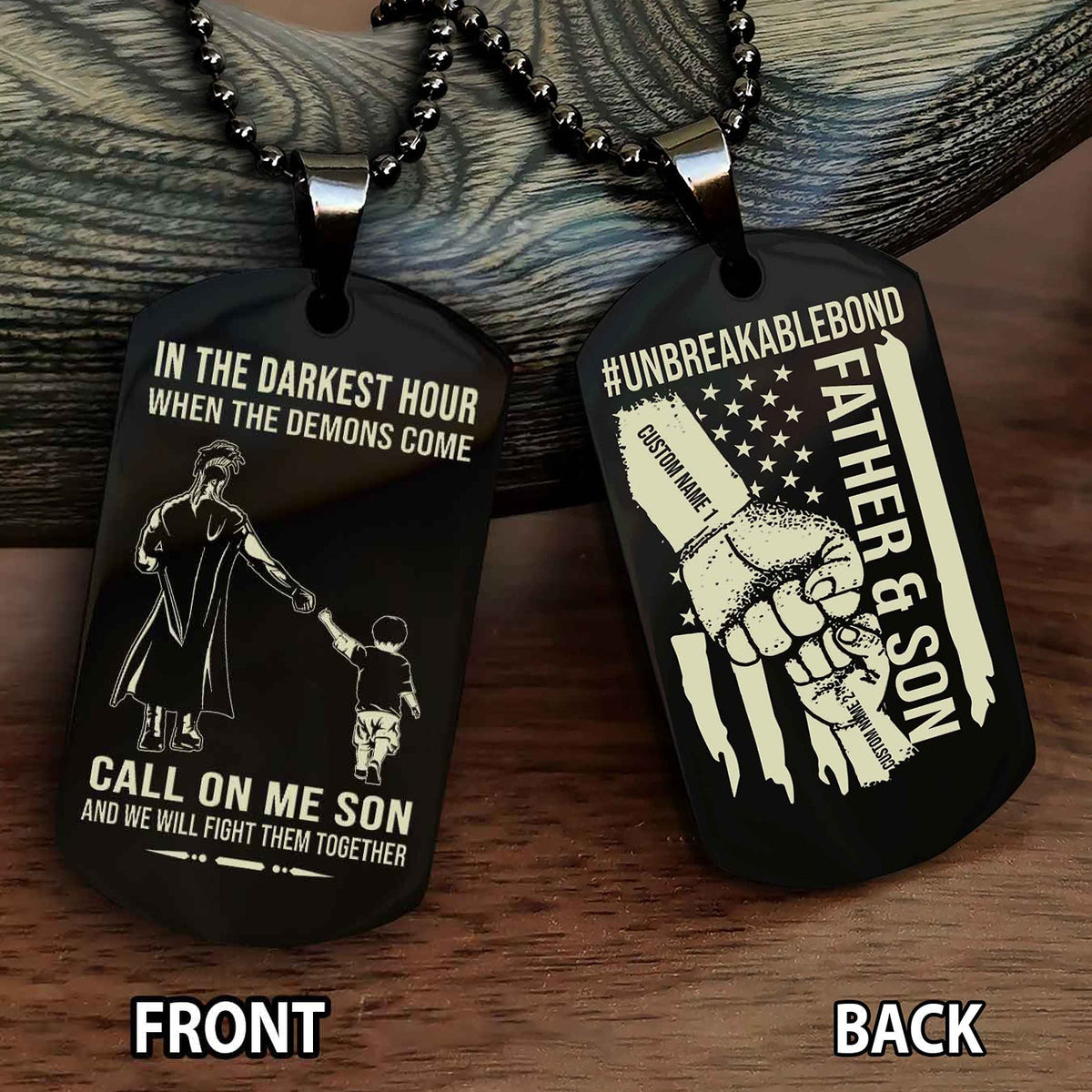 Father And Son UnBreakable Bond Double Side Dog Tag Call On Me Son Kid And We Will Fight Them Together Double Sided Dog Tag
