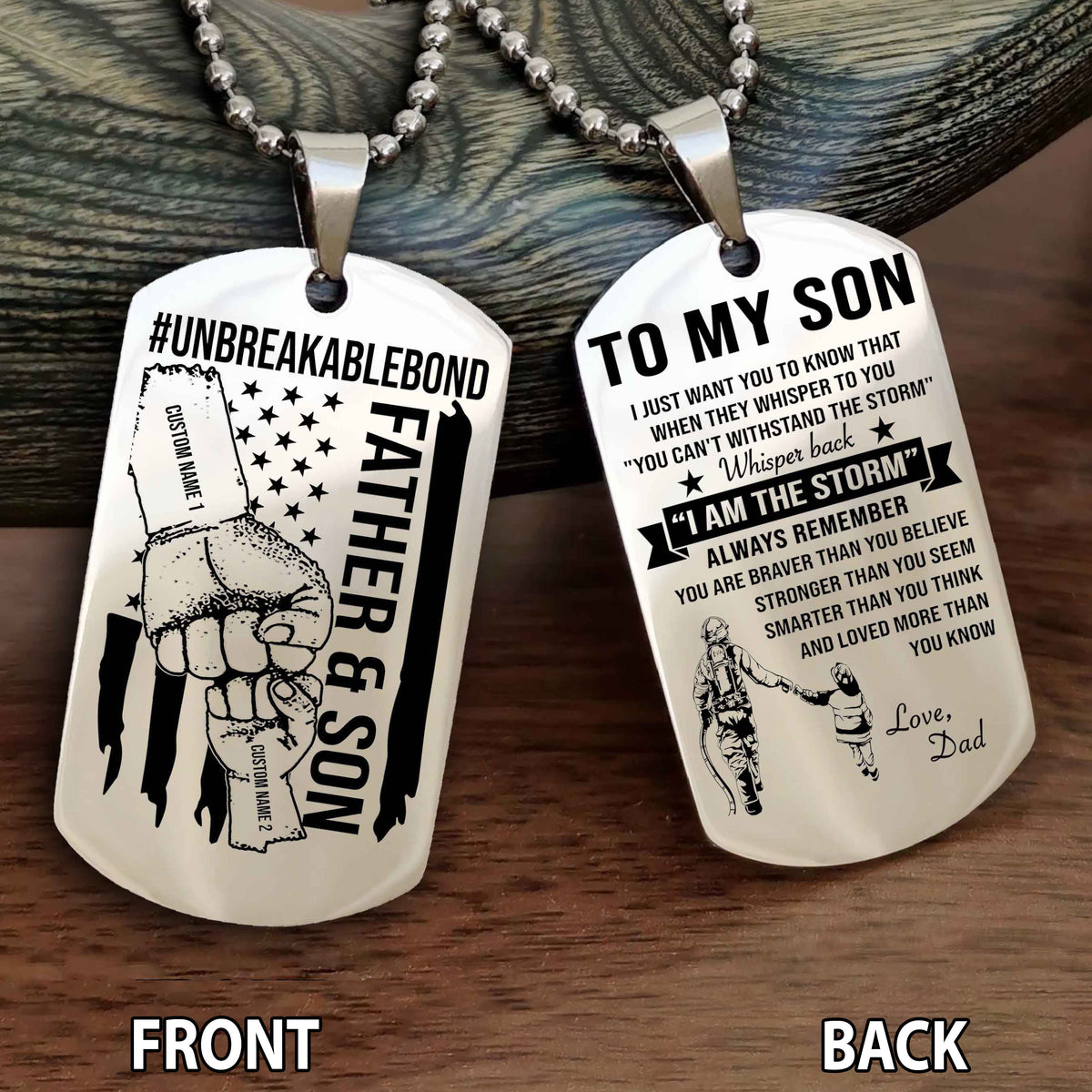 Father And Son UnBreakable Bond Double Side Dog Tag Whisper Back I'm The Storm