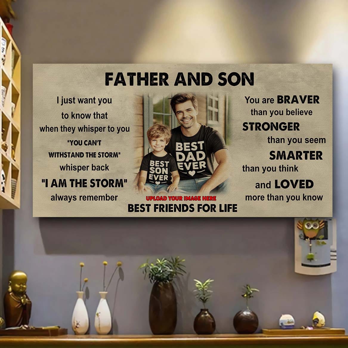 Ver 2 FAMILY-PHOTO UPLOAD VGT Father And Son Best Friends For Life - I Am The Storm Poster Canvas Gift For Son From Father