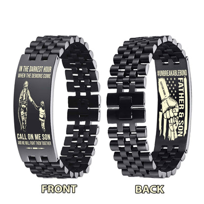 Warrior Customizable Engraved Double Sided Bracelet Unbreakable Bond Father And Son Call On Me Son And We Will Fight Them Together