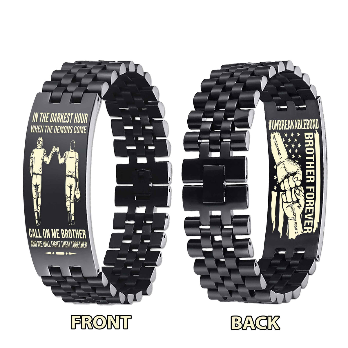 Warrior Customizable Engraved Double Sided Bracelet Unbreakable Bond Call On Me Brother And We Will Fight Them Together