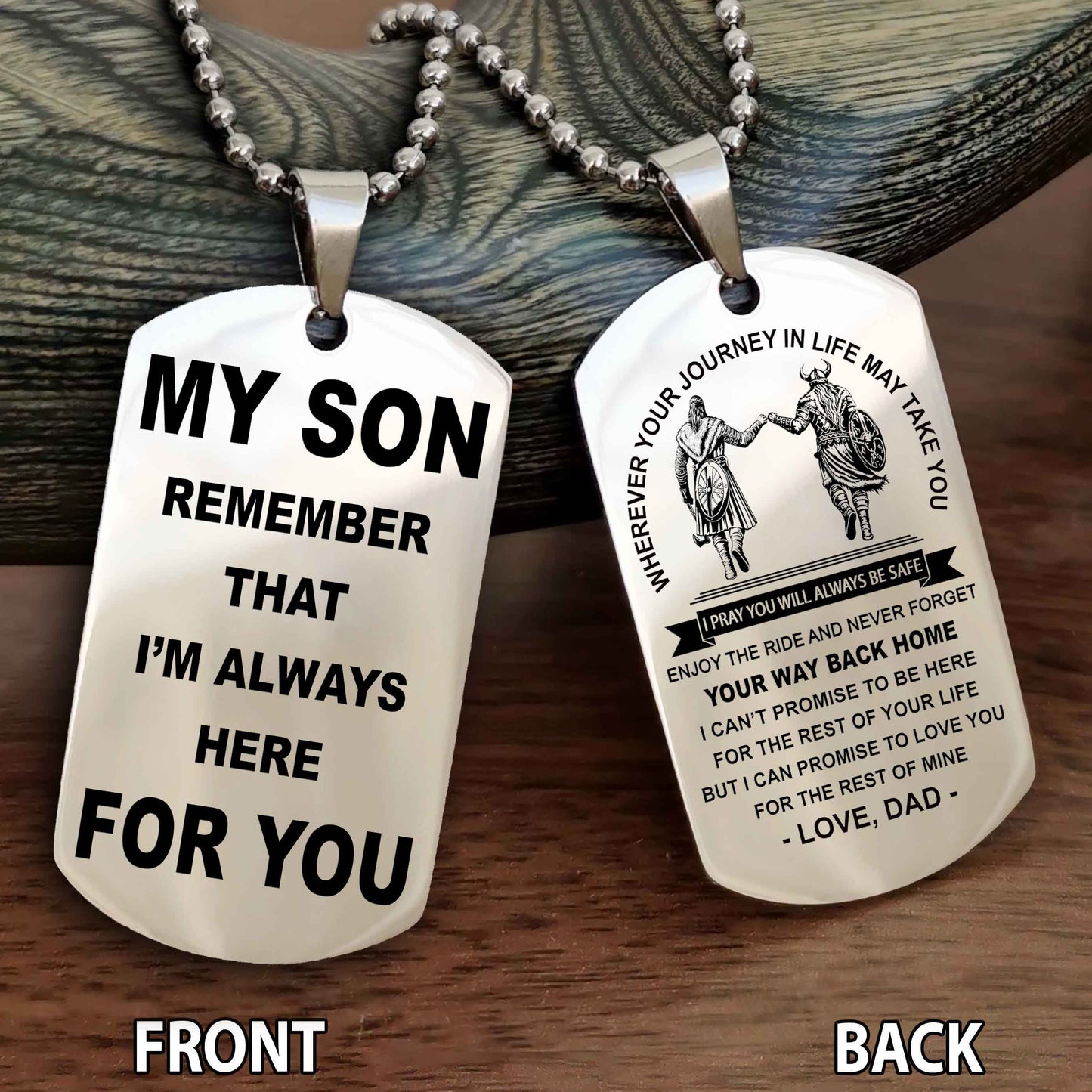 Special Version Double Side Dog Tag My Son Remember That I Will Always Here For You - I Can Promise To Be Here For The Rest Of Your Life