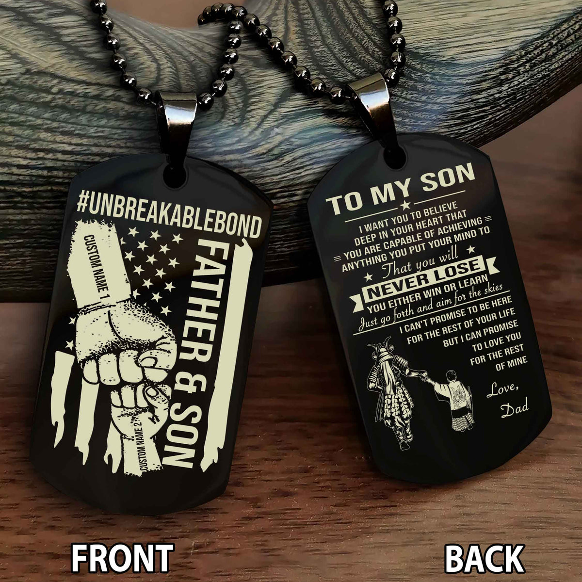 Father And Son UnBreakable Bond Double Side Dog Tag You Will Never Lose You Either Win Or Learn