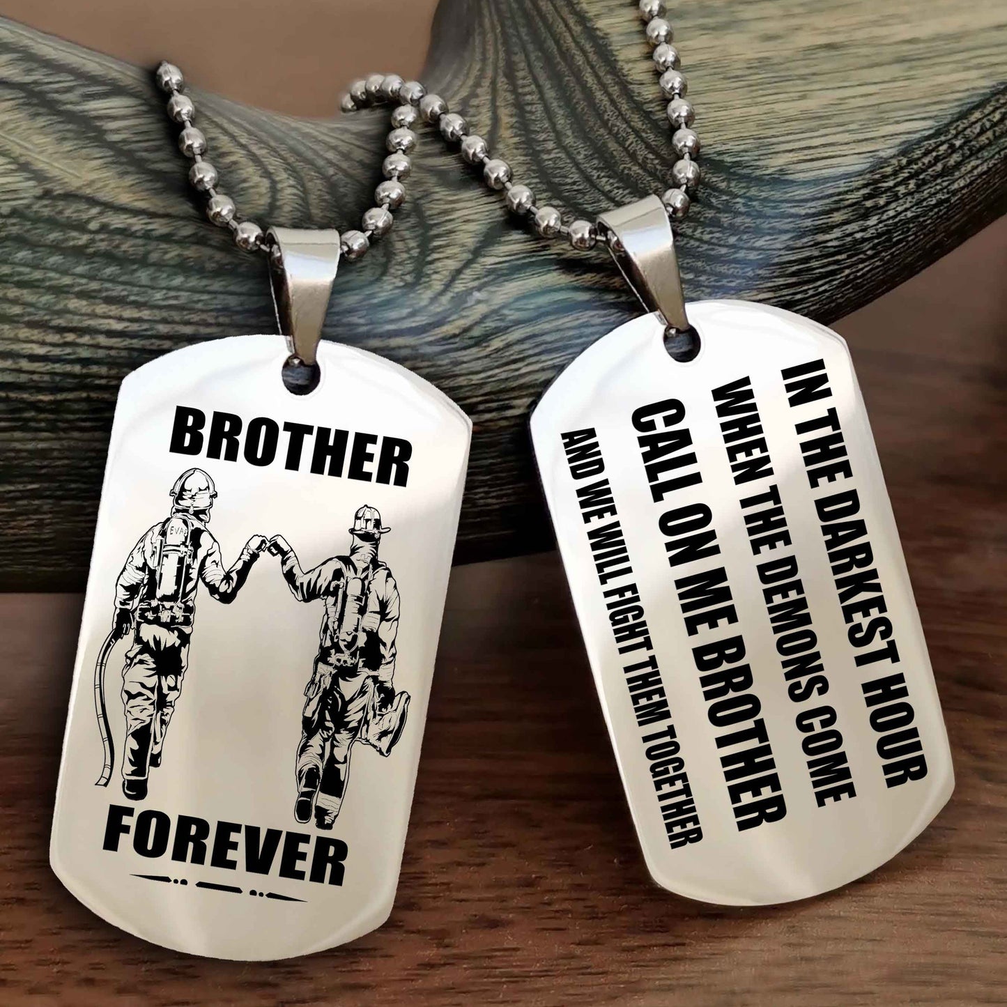 Soldier Engraved Double Sided Dog Tag Call On Me Brother NAG Brothers Forever We Will Fight Them Together