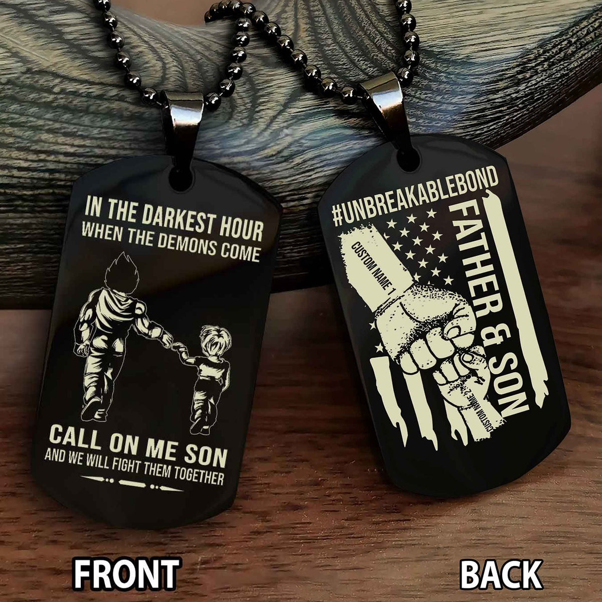 Father And Son UnBreakable Bond Double Side Dog Tag Call On Me Son Kid And We Will Fight Them Together Double Sided Dog Tag