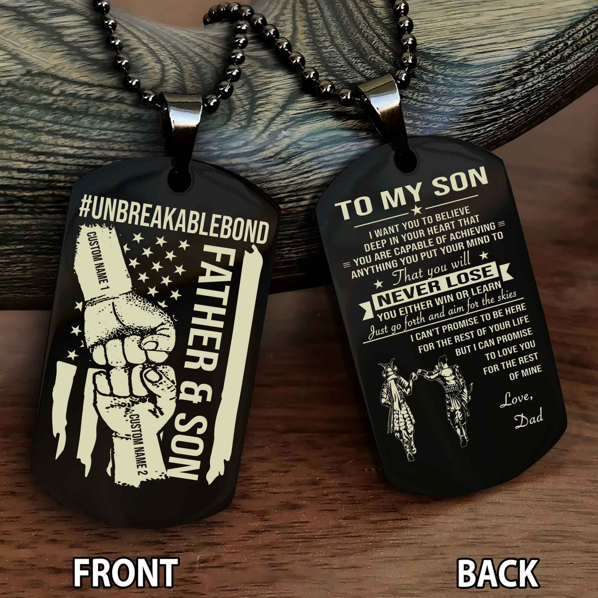 Father And Son UnBreakable Bond Double Side Dog Tag You Will Never Lose You Either Win Or Learn