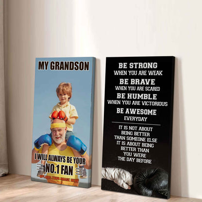 My Grandson Be Strong When You Are Weak Be Awesome Everyday Set 2 Canvas Wall Art From Grandpa To Grandson