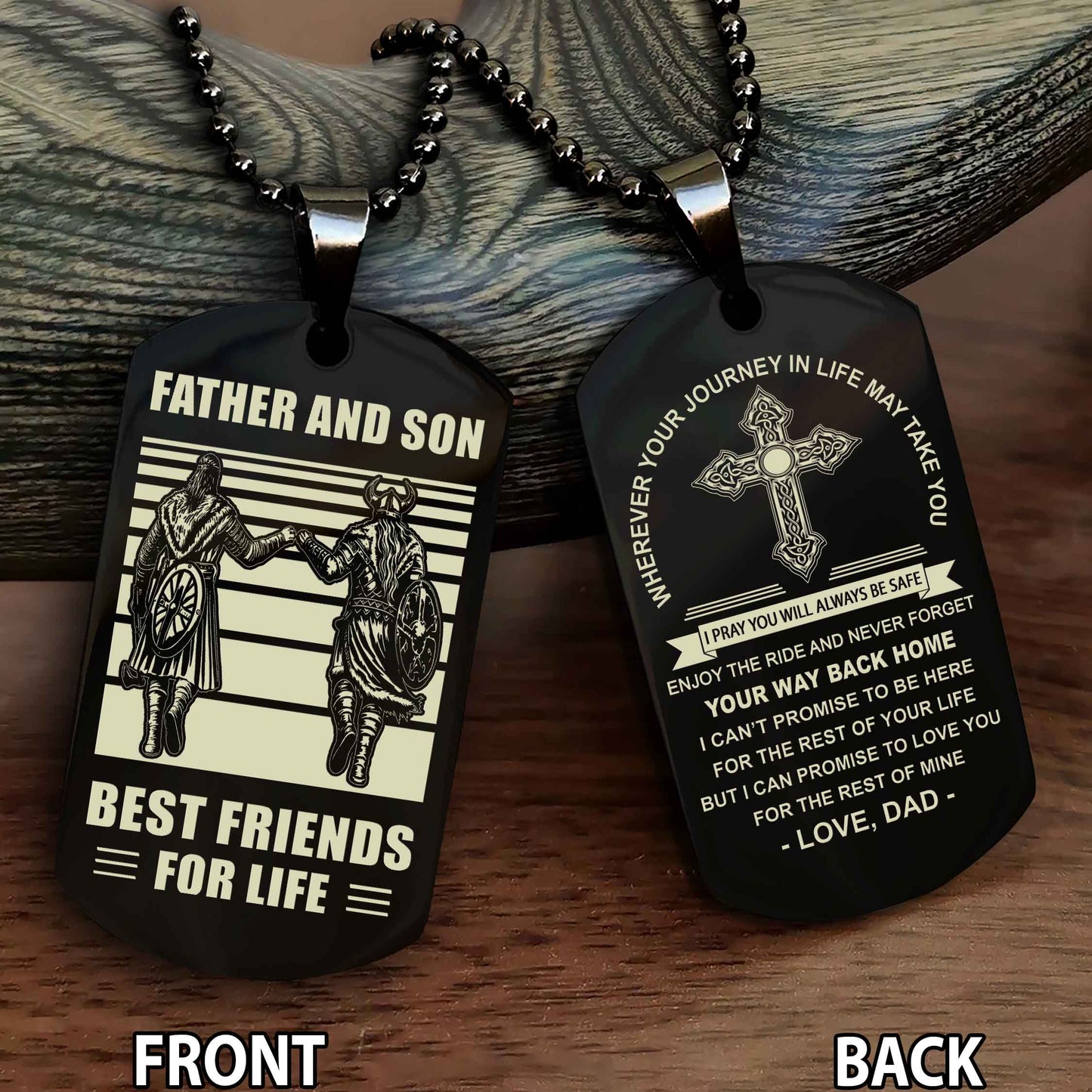 Special Version Double Side Dog Tag Dad And Son Best Friend For Life - Cross I Can Promise To Love You For The Rest Of Mine