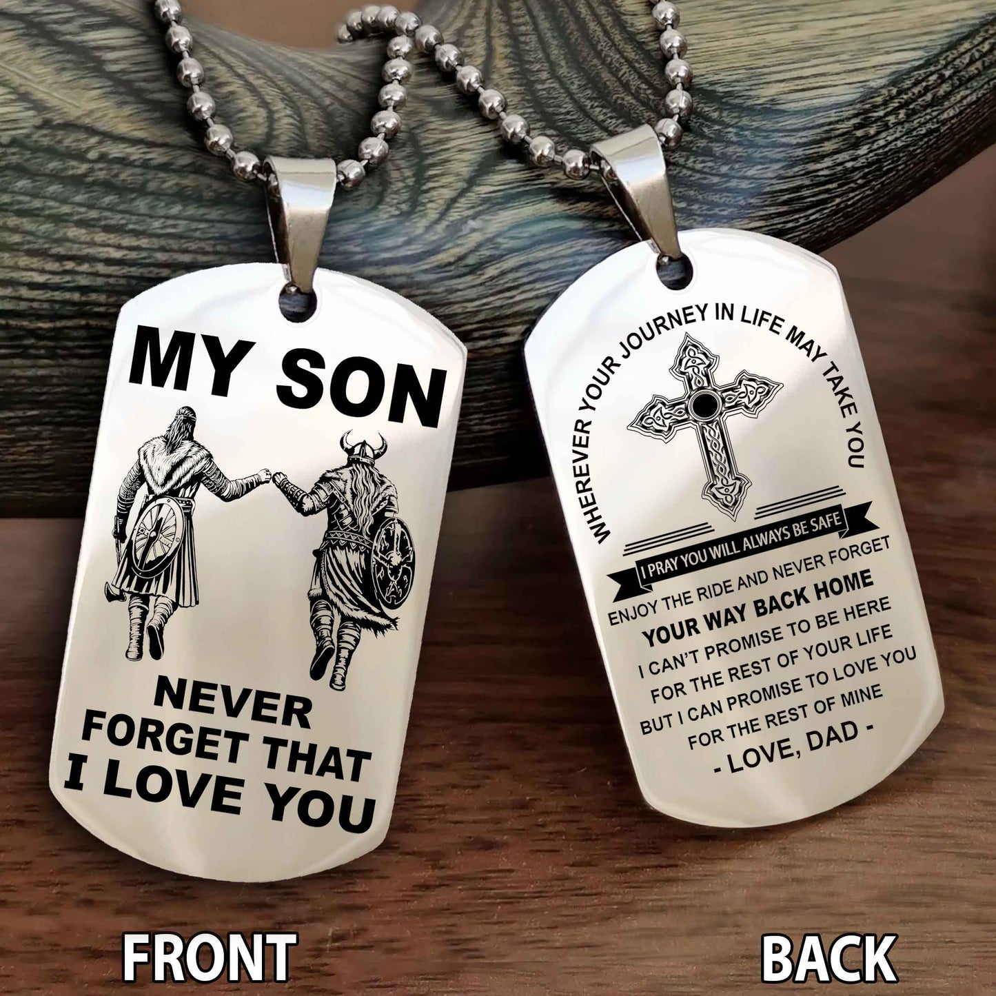 Special Version Double Side Dog Tag My Son Never Forget Your Way Back Home Cross Gift For You Son