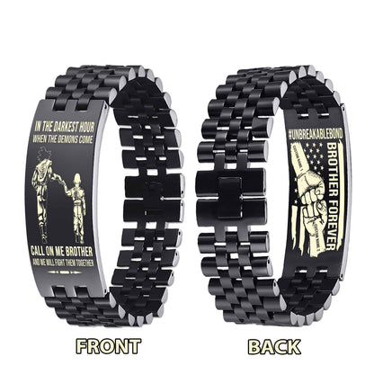 Warrior Customizable Engraved Double Sided Bracelet Unbreakable Bond Call On Me Brother And We Will Fight Them Together
