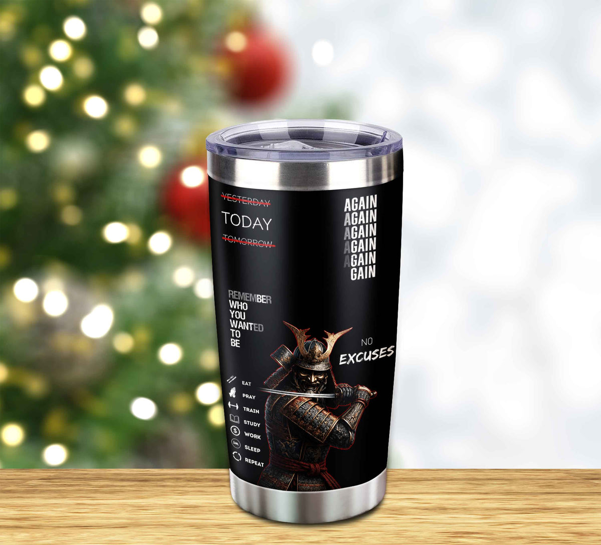 Customizable Tumbler Remember Who You Wanted To Be Again Again No Excuses