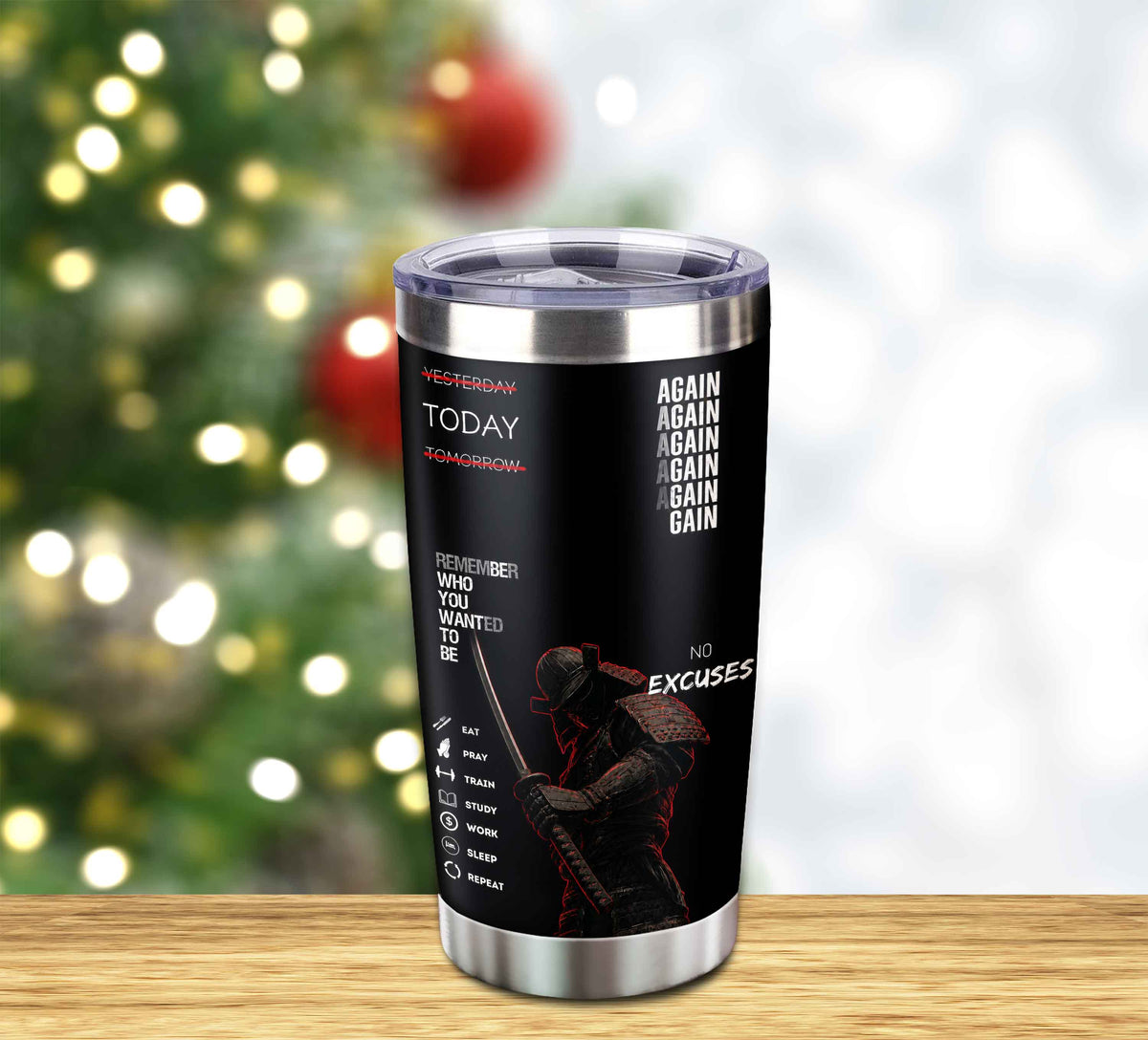 Customizable Tumbler Remember Who You Wanted To Be Again Again No Excuses