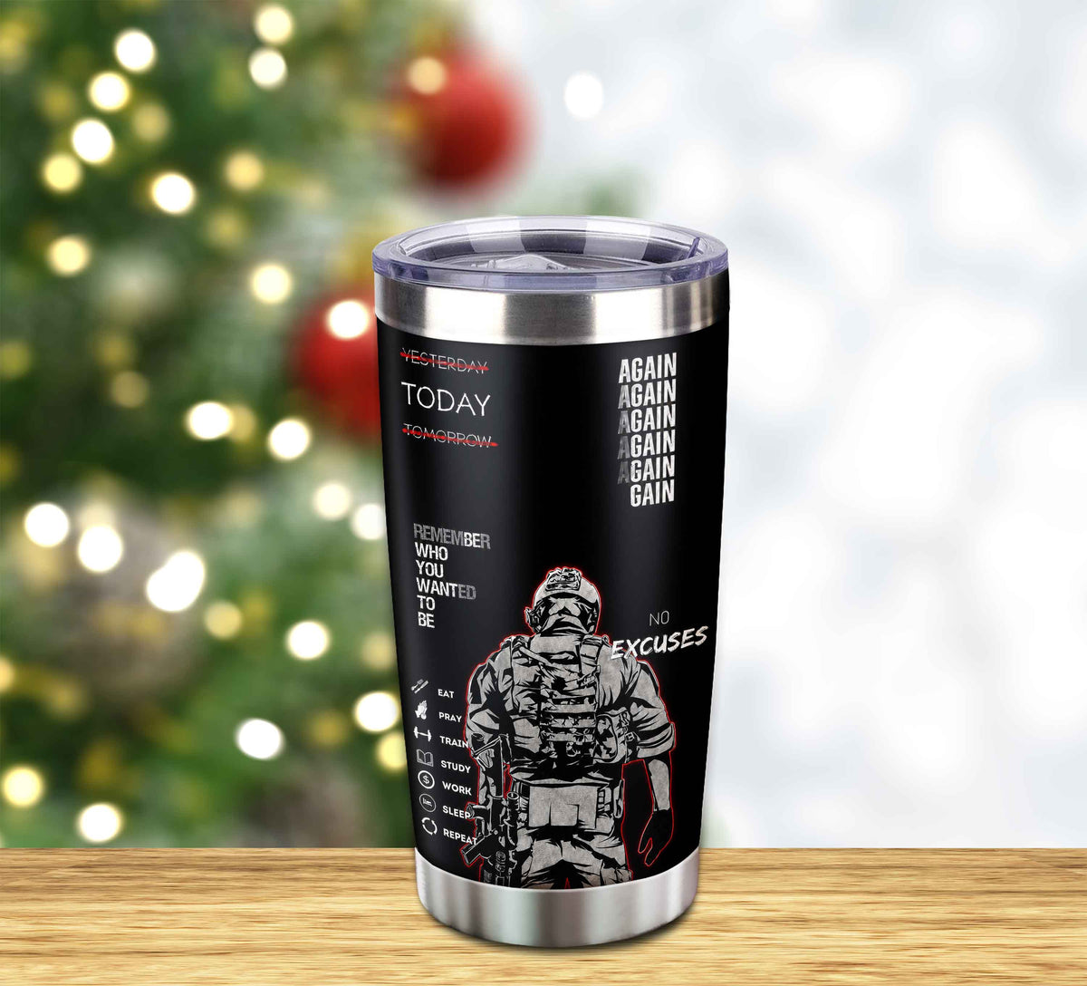 Customizable Tumbler Remember Who You Wanted To Be Again Again No Excuses