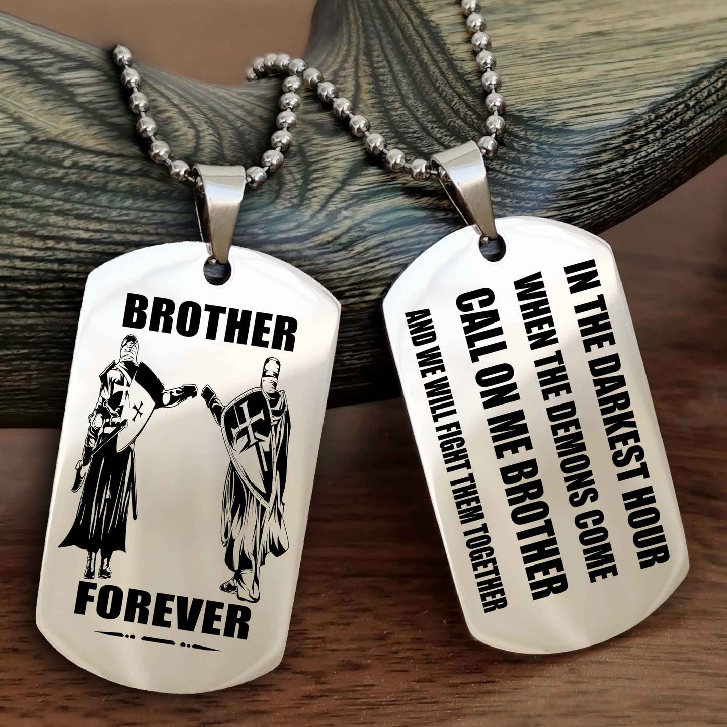 Soldier Engraved Double Sided Dog Tag Call On Me Brother NAG Brothers Forever We Will Fight Them Together