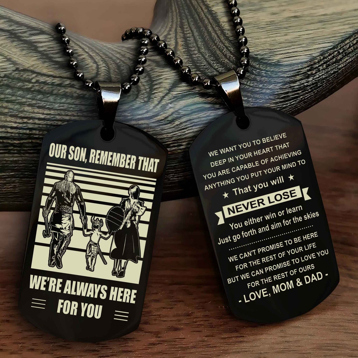 Family Double Side Dog Tag To Our Son Remember That We're Always Here For You - You Will Never Lose You Either Win Or Learn