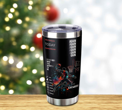 Customizable Tumbler Remember Who You Wanted To Be Again Again No Excuses