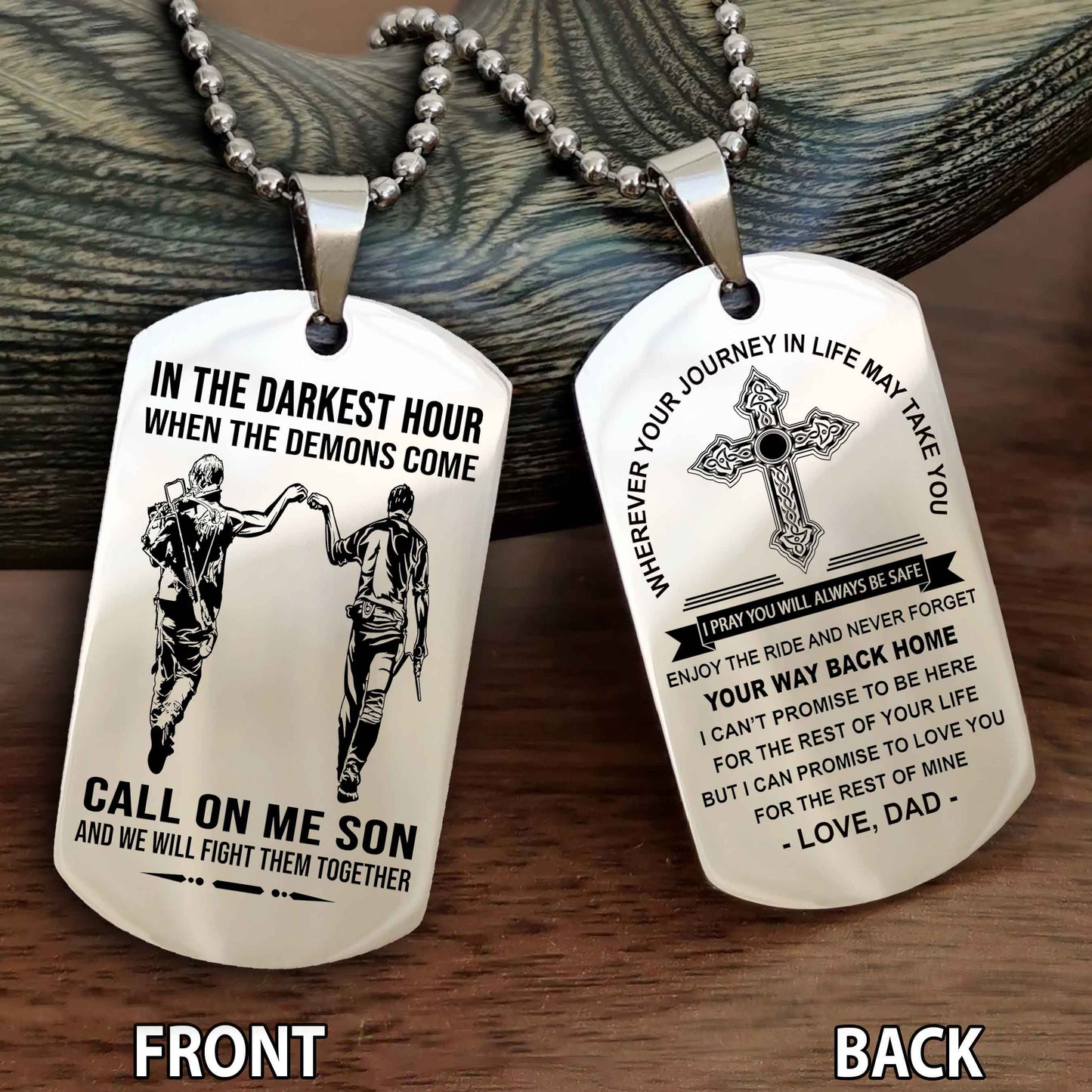 Special Version Double Side Dog Tag Call On Me Son And We Will Fight Them Together - Cross Never Forget Your Way Back Home
