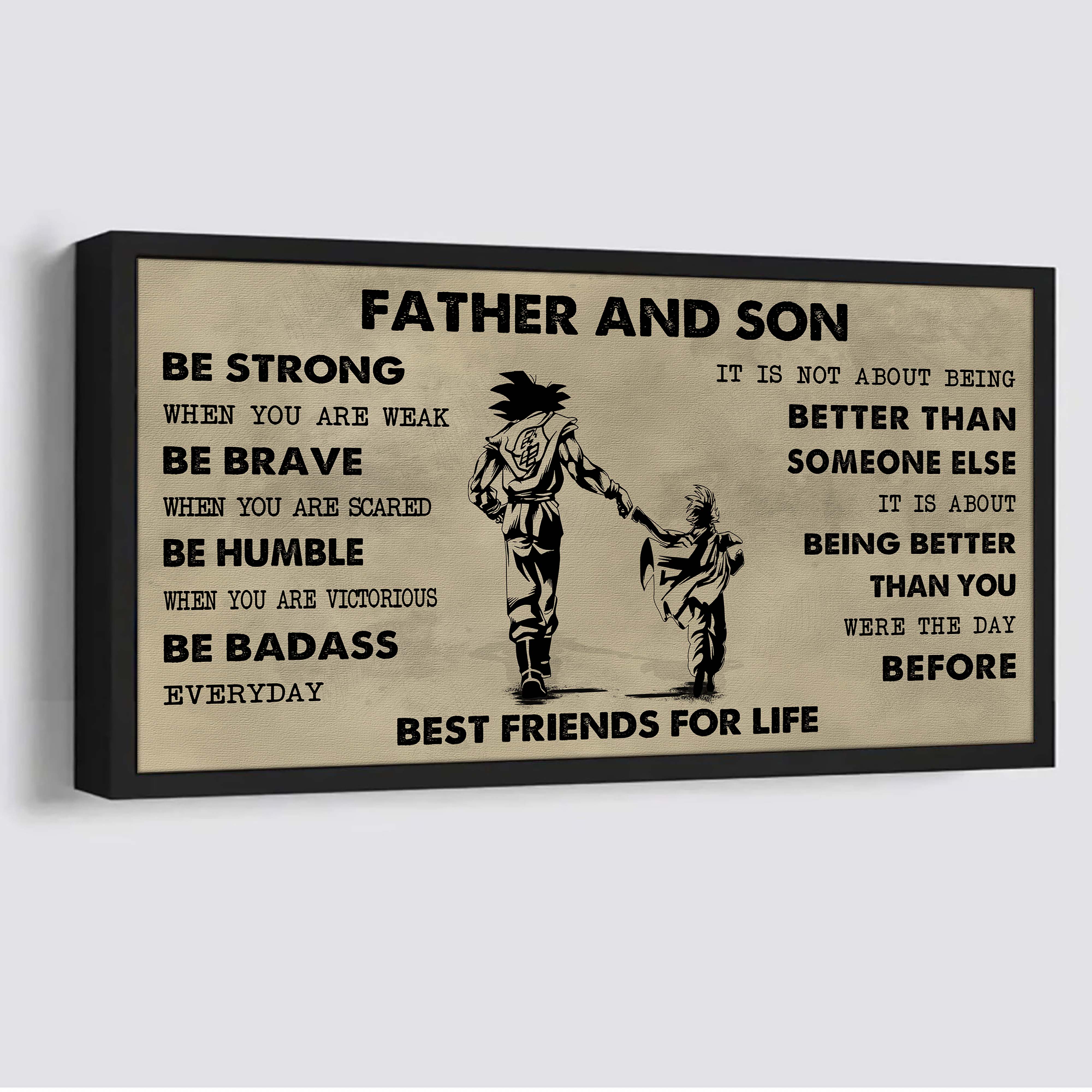 Soldier Father And Son Best Friends For Life - Be Strong When You Are Weak Poster Canvas Gift For Son From Father