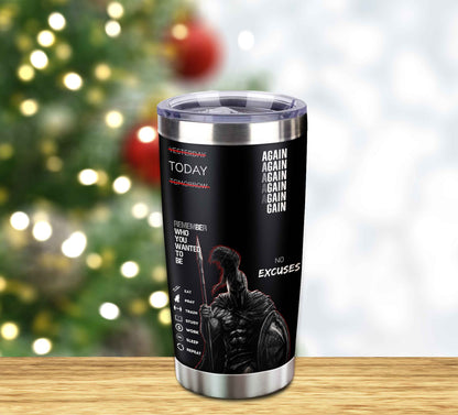 Customizable Tumbler Remember Who You Wanted To Be Again Again No Excuses