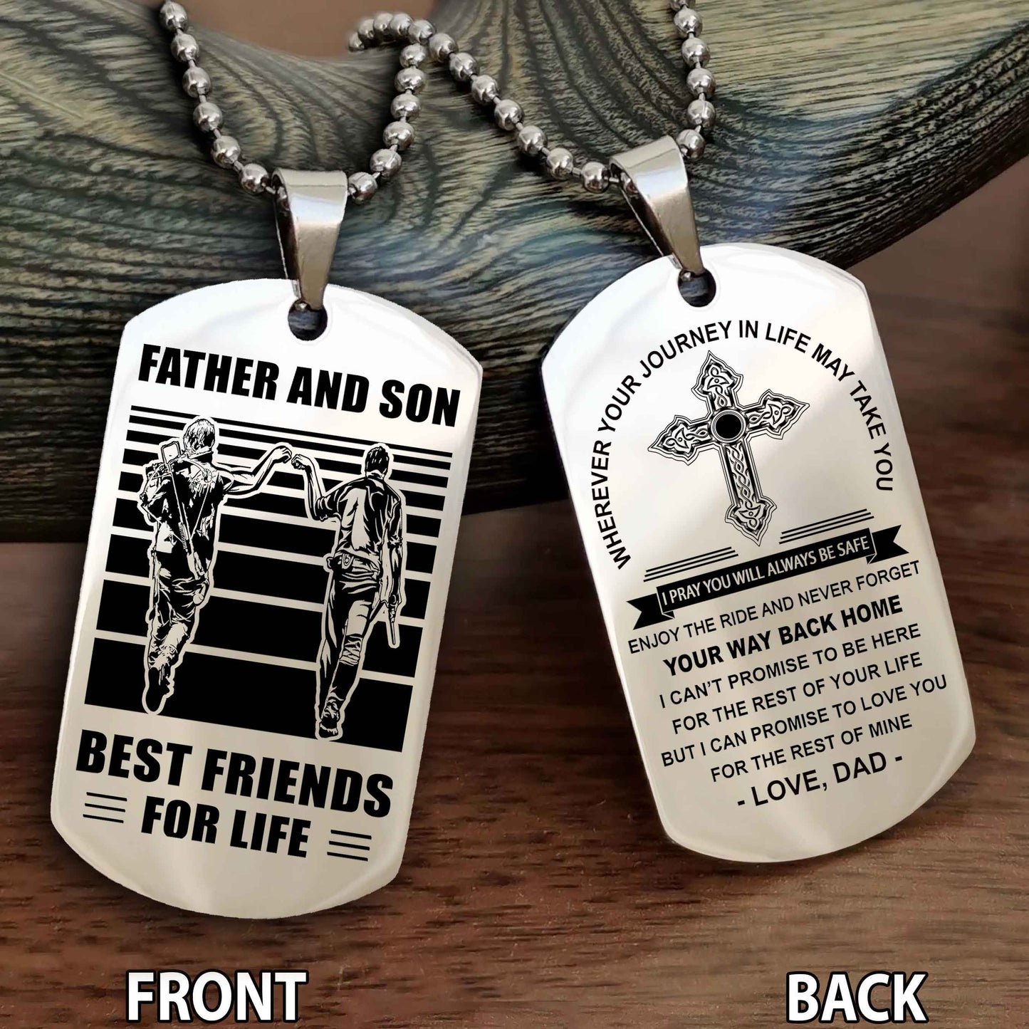 Special Version Double Side Dog Tag Dad And Son Best Friend For Life - Cross I Can Promise To Love You For The Rest Of Mine