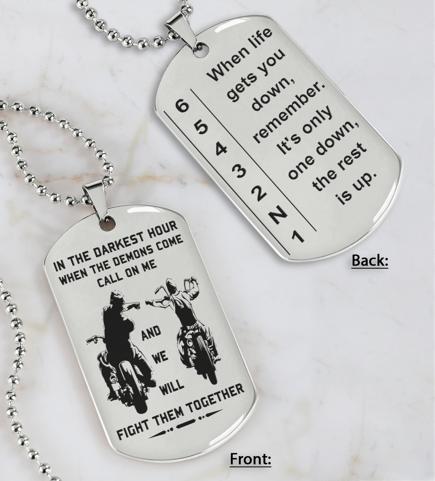 Biker Double Sided Dog Tag Call On Me - When Life Gets You Down