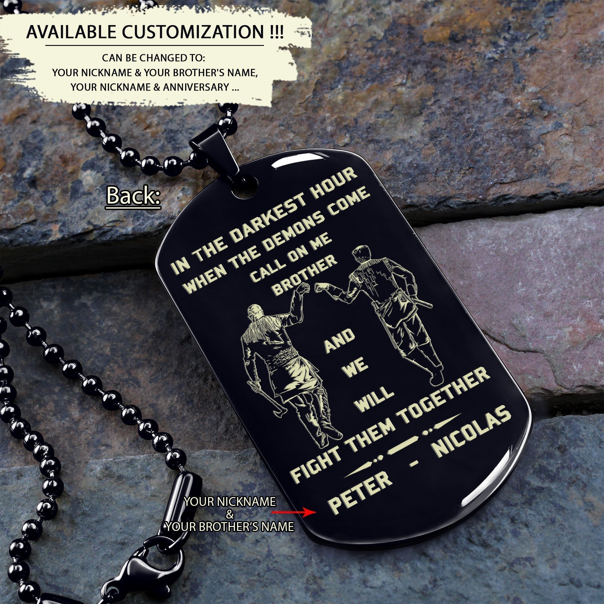 Spartan Customizable engraved brother dog tag gift from brother, In the darkest hour, When the demons come call on me brother and we will fight them together