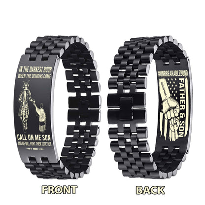 Warrior Customizable Engraved Double Sided Bracelet Unbreakable Bond Father And Son Call On Me Son And We Will Fight Them Together