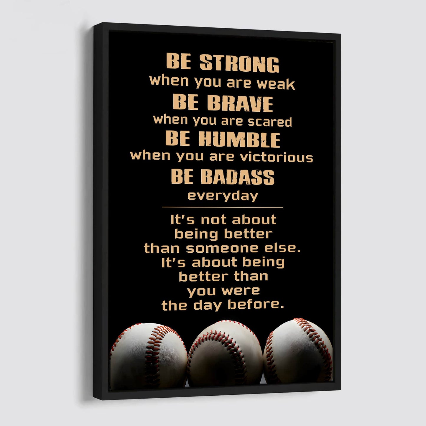Baseball Be Strong Be Badass Every Day
