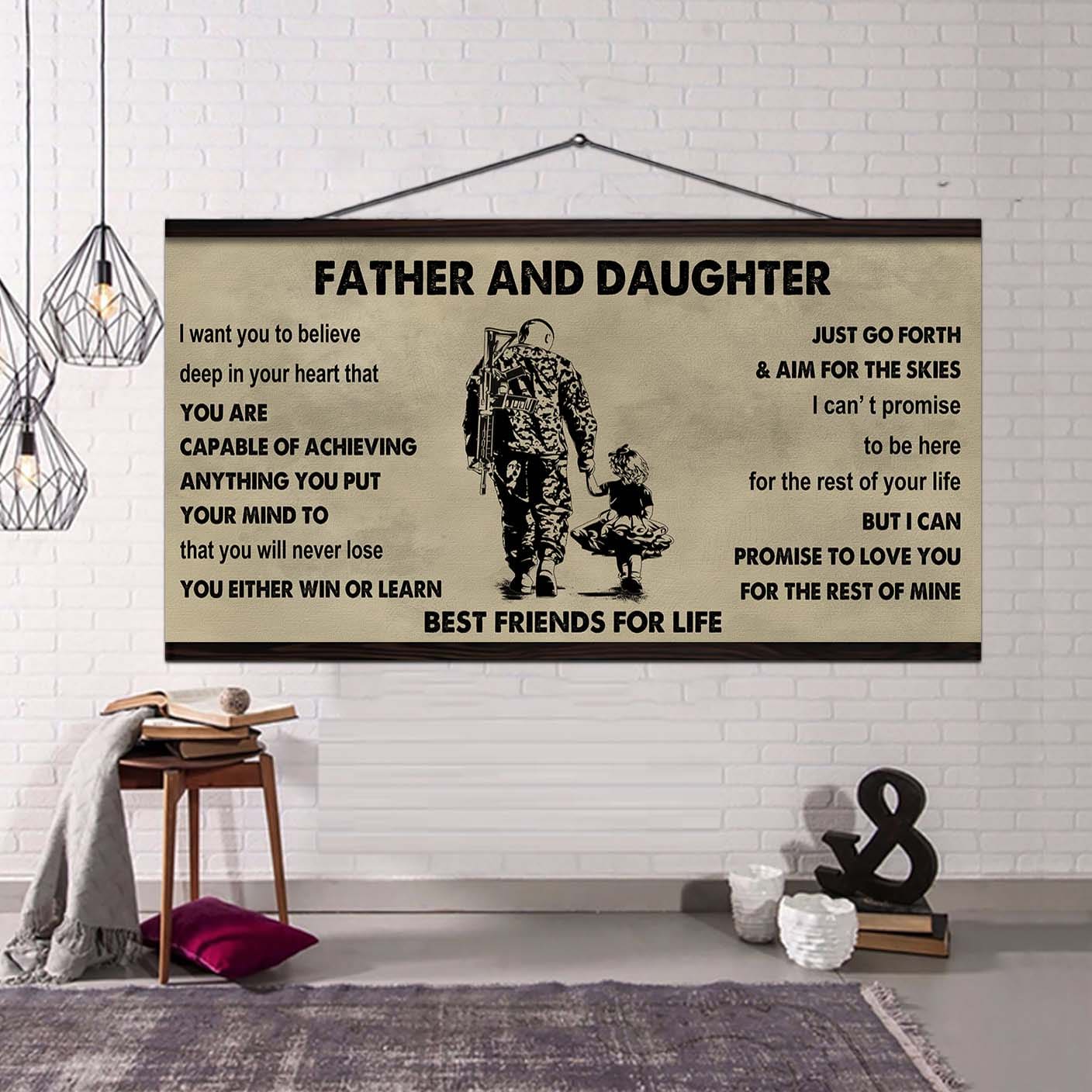 Soldier Father And Daughter Best Friends For Life - Ver 2 You Will Never Lose Poster Canvas Gift For Daughter From Father