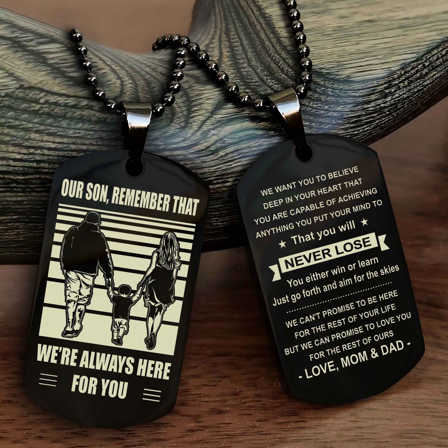 Family Double Side Dog Tag To Our Son Remember That We're Always Here For You - You Will Never Lose You Either Win Or Learn